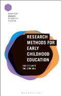 Research Methods for Early Childhood Education
