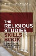 Religious Studies Skills Book: Close Reading, Critical Thinking, and Comparison
