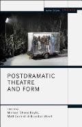 Postdramatic Theatre and Form