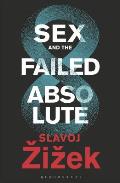 Sex & the Failed Absolute