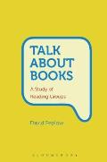 Talk About Books: A Study of Reading Groups