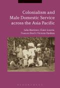 Colonialism and Male Domestic Service across the Asia Pacific