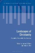 Landscapes of Christianity: Destination, Temporality, Transformation