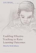 Enabling Effective Teaching to Raise Learning Outcomes