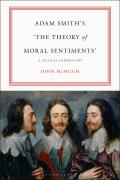 Adam Smith's The Theory of Moral Sentiments: A Critical Commentary