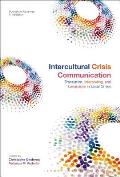 Intercultural Crisis Communication Translation, Interpreting and Languages in Local Crises