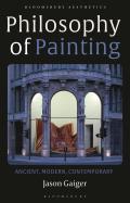 Philosophy of Painting Ancient Modern Contemporary