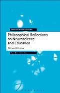Philosophical Reflections on Neuroscience and Education