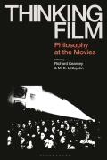 Thinking Film: Philosophy at the Movies