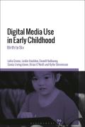 Digital Media Use in Early Childhood: Birth to Six