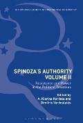 Spinoza's Authority Volume II: Resistance and Power in the Political Treatises