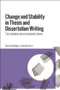 Change and Stability in Thesis and Dissertation Writing: The Evolution of an Academic Genre