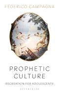 Prophetic Culture: Recreation For Adolescents