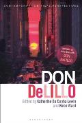 Don Delillo: Contemporary Critical Perspectives