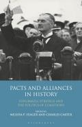 Pacts and Alliances in History: Diplomatic Strategy and the Politics of Coalitions