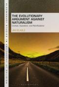 The Evolutionary Argument against Naturalism: Context, Exposition, and Repercussions