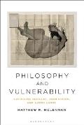 Philosophy and Vulnerability: Catherine Breillat, Joan Didion, and Audre Lorde