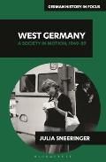 West Germany: A Society in Motion, 1949-89