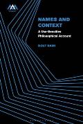 Names and Context: A Use-Sensitive Philosophical Account