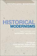 Historical Modernisms: Time, History and Modernist Aesthetics