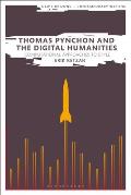 Thomas Pynchon and the Digital Humanities: Computational Approaches to Style
