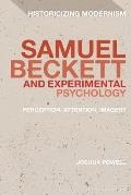 Samuel Beckett and Experimental Psychology: Perception, Attention, Imagery