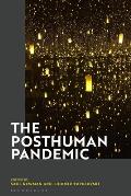 The Posthuman Pandemic