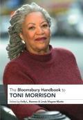 The Bloomsbury Handbook to Toni Morrison