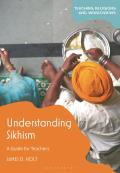 Understanding Sikhism: A Guide for Teachers