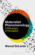 Materialist Phenomenology: A Philosophy of Perception