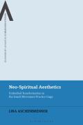 Neo-Spiritual Aesthetics: Embodied Transformation in the Israeli Movement Practice Gaga
