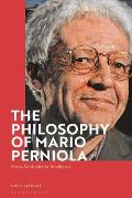 The Philosophy of Mario Perniola: From Aesthetics to Dandyism