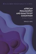 African Philosophy and Enactivist Cognition: The Space of Thought