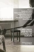 The 1969 'Greek Case' in the Council of Europe: A Game Changer for Human Rights