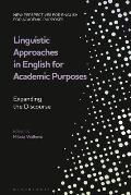 Linguistic Approaches in English for Academic Purposes: Expanding the Discourse