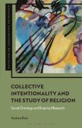 Collective Intentionality and the Study of Religion: Social Ontology and Empirical Research