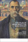 The Value of Work Since the 18th Century: Custom, Conflict, Measurement and Theory