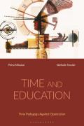 Time and Education: Time Pedagogy Against Oppression