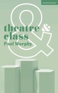 Theatre & Class