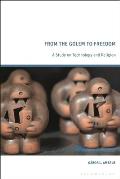 From the Golem to Freedom: A Study on Technology and Religion