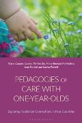 Pedagogies of Care with One-Year-Olds: Exploring Froebelian Connections in Four Countries
