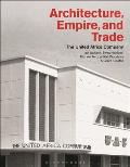 Architecture, Empire, and Trade: The United Africa Company