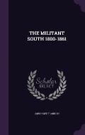 Militant South 1800 1861