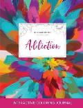 Adult Coloring Journal: Addiction (Turtle Illustrations, Color Burst)