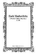 Esek Hashechita: A Practical Guide to Preparing a Challif
