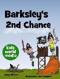 Barksley's 2nd Chance