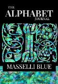 The Alphabet Journal - Masselli Blue: A garden delight of fine lined pages with space to write on the cover