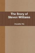 The Story of Steven Williams