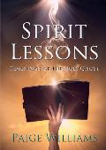 Spirit Lessons: Teachings Of The Holy Ghost