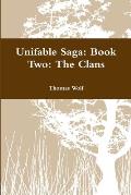 Unifable Saga: Book Two: The Clans